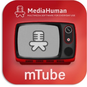 MediaHuman mTube 2.9.9.14 (0615) RePack (& Portable) by elchupacabra